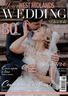 Your West Midlands Wedding magazine, Issue 80